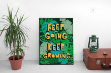 Carregar imagem no visualizador da galeria, Pôster &quot;Keep Going&quot;
